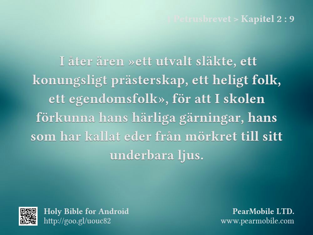 1 Petrusbrevet, Kapitel 2:9